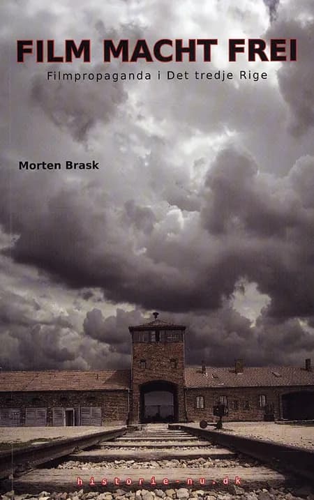 Film Macht Frei af Morten Brask