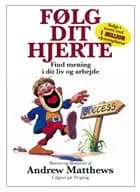 Følg dit hjerte