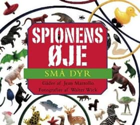 Spionens øje - små dyr af Jean Marzollo