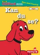 Kan du se?