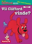 Vil Clifford vinde?