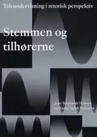 Stemmen og tilhørerne af Jette Barnholdt Hansen og Hanne Smith Pedersen