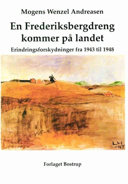 En Frederiksbergdreng kommer på landet af Mogens Wenzel Andreasen