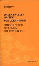 Dansk-engelsk ordbog for udlændinge af Lise Bostrup, Walton Glyn Jones og Kirsten Gade Jones