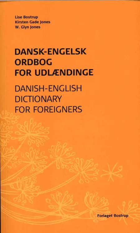 Dansk-engelsk ordbog for udlændinge af Lise Bostrup