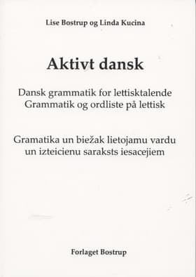 Aktivt dansk af Lise Bostrup