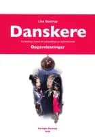 Danskere - En lærebog i dansk for udlændinge på mellemtrinnet. Opgaveløsninger af Lise Bostrup