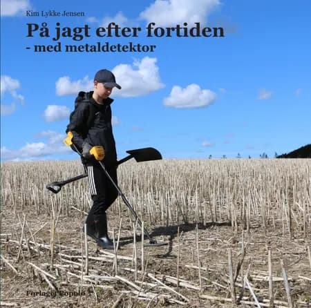 På jagt efter fortiden af Kim Lykke Jensen