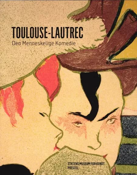 Toulouse-Lautrec af Vibeke Vibolt Knudsen