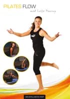 Pilates Flow af Lotte Paarup