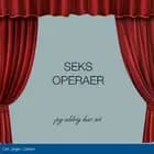 Seks operaer jeg aldrig har set