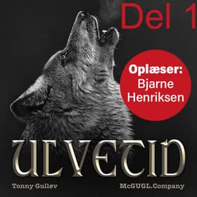 Ulvetid del 1 af Tonny Gulløv