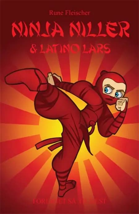 Ninja Niller & Latino Lars af Rune Fleischer