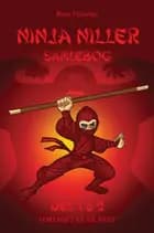 Ninja Niller - samlebog del 1 & 2