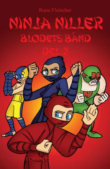 Blodets Bånd 3 af Rune Fleischer