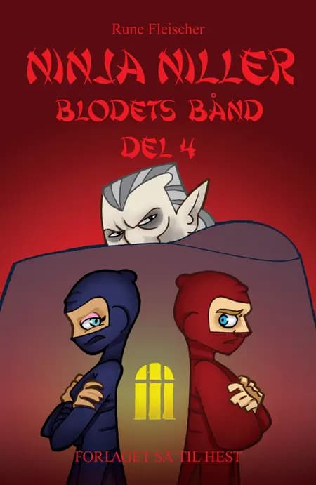 Blodets Bånd 4 af Rune Fleischer