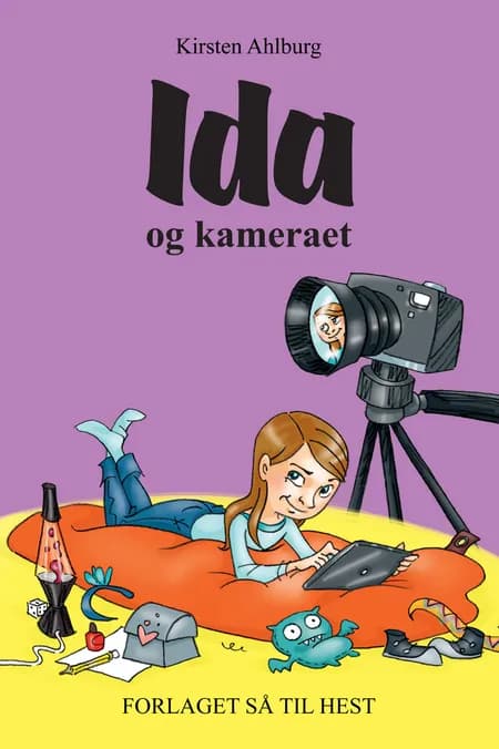 Ida og kameraet af Kirsten Ahlburg