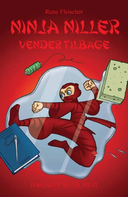 Ninja Niller vender tilbage af Rune Fleischer