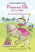 Prinsesse Ella på eventyr