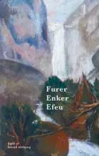 Furer, Enker, Efeu af Astrid Alsbjerg