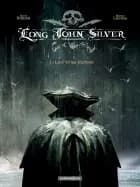 Long John Silver 1 - Lady Vivian Hastings af Xavier Dorison og Mathieu Lauffray
