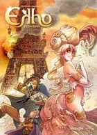 Ekho spejlverdenen 2 - Paris empire af Christophe Arleston og Alessandro Barbucci