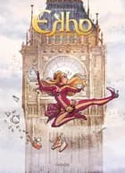 Ekho spejlverdenen 7 - Swinging London af Christophe Arleston og Alessandro Barbucci