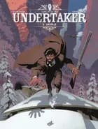 Undertaker 6 - Salvaje af Xavier Dorison og Ralph Meyer