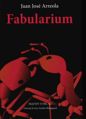 Fabularium af Juan José Arreola