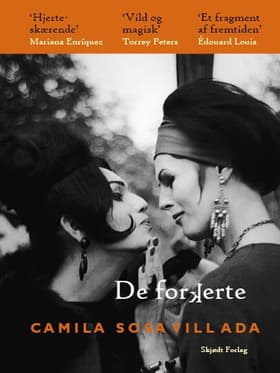 De forkerte af Camila Sosa Villada