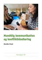 Mundtlig kommunikation og konflikthåndtering