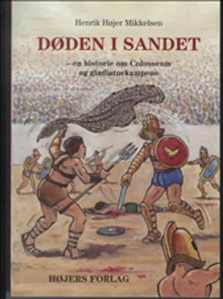 Døden i sandet af Henrik Højer Mikkelsen