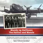 Mandø og Halifaxen - The Halifax and Mandø