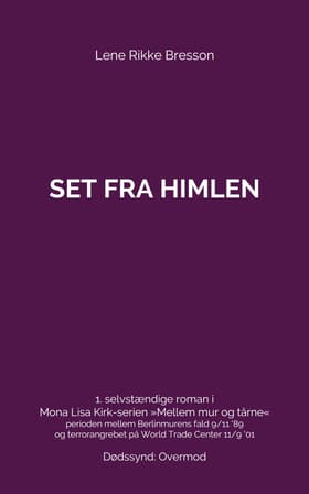 Set fra himlen af Lene Rikke Bresson