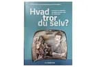 Hvad tror du selv? Til forældre