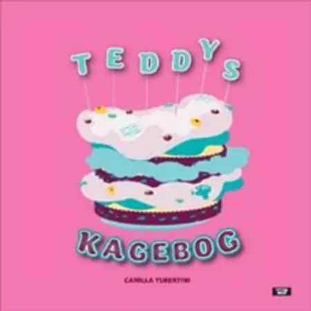 Teddys kagebog af Camilla Tubertini