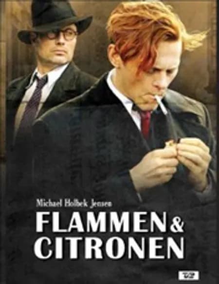 Flammen og Citronen af Michael Holbek Jensen