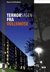 Terrorsagen fra Vollsmose af Kaare Gotfredsen