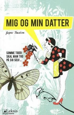 Mig og min datter af Jayne Buxton