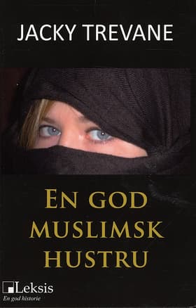 En god muslimsk hustru af Jacky Trevane