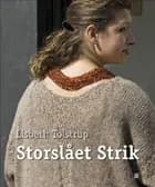 Storslået Strik af Lisbeth Tolstrup