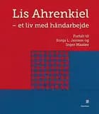 Lis Ahrenkiel - et liv med håndarbejde