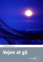 Vejen at gå af Herbjørg Wassmo