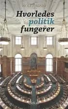 Hvorledes politik fungerer