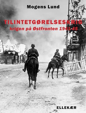 Tilintetgørelseskrig af Mogens Lund