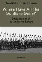 Where have all the soldiers gone?