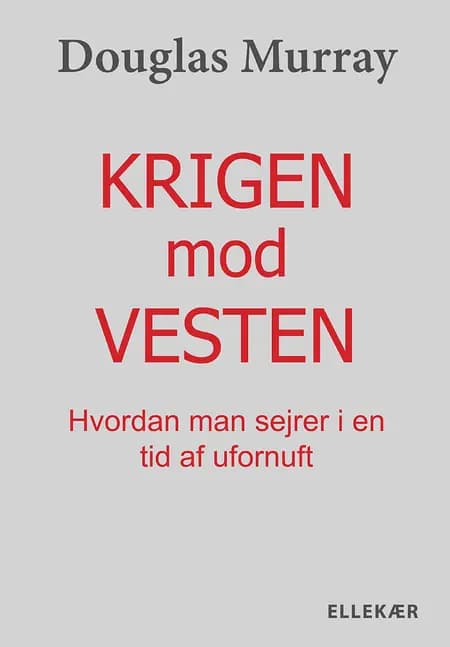 Krigen mod Vesten af Douglas Murray