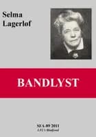 Bandlyst af Selma Lagerløf