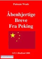 Åbenhjertige breve fra Peking