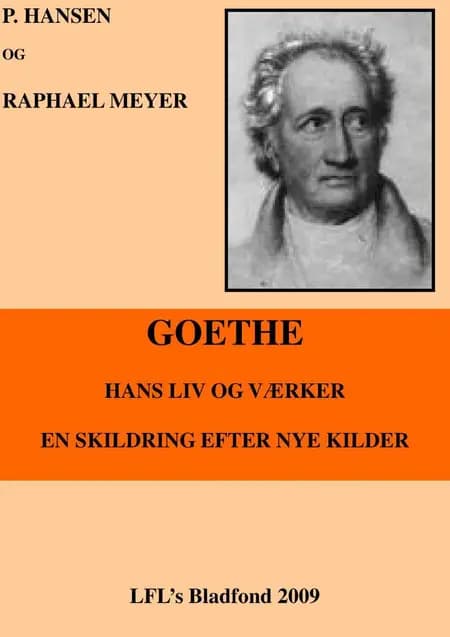 Goethe, hans liv og værker af P. Hansen